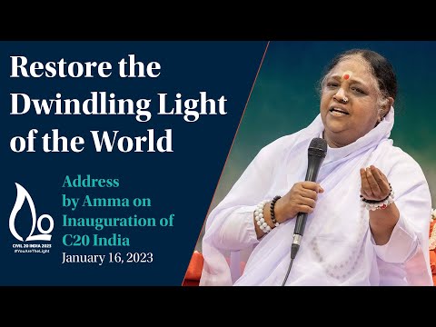 Amma&#039;s Message on Inauguration of India&#039;s Civil 20 for G20 2023